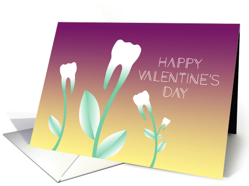 Happy Valentines Day Dentist Flowering Teeth card (1527458)