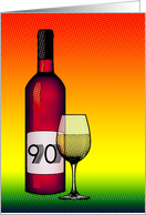 90th birthday : halftone wine bottle and glass card