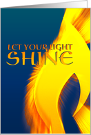 Let your light shine, inspirational light burst card