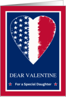 For Daughter Valentines Day Military with Patriotic Heart Design card
