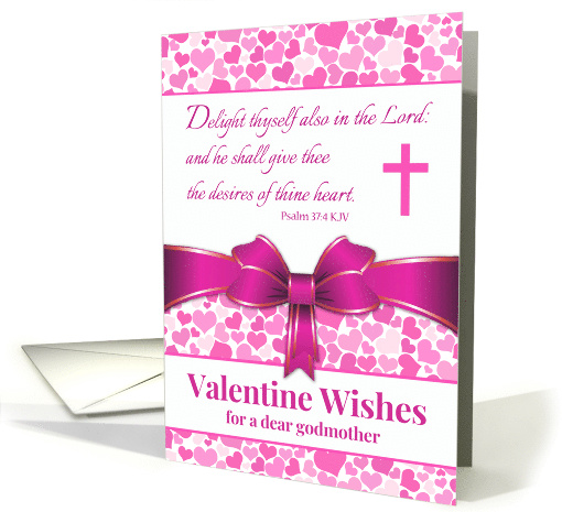 For Godmother Valentine's Day with Bible Scripture Psalm 37 4 card