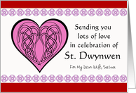 Wife St Dwynwen’s Day Custom Front with Celtic Knots and Heart card
