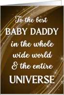 For Baby Daddy Fathers Day with Stars and Swirls in Brown card