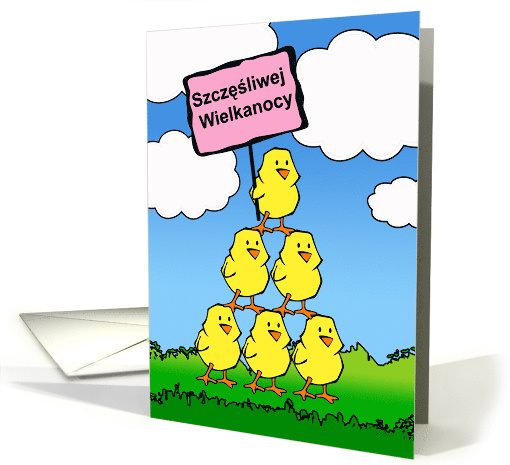 Szczliwej Wielkanocy Easter in Polish with Cheering Chicks card
