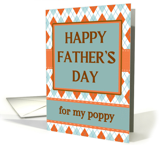 For Poppy Father's Day with Geometric Argyle Diamond Design card