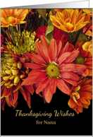 For Nana Thanksgiving Wishes with Autumn Flowers card