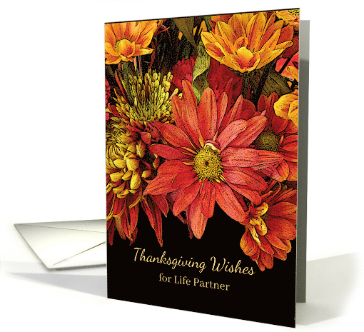 For Life Partner Thanksgiving Wishes with Autumn Flowers card