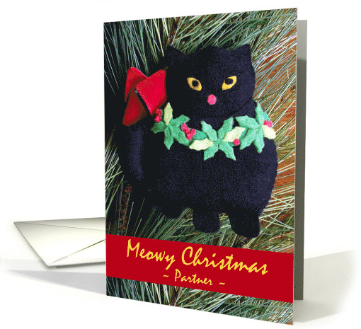 Meowy Christmas for Partner with Black Cat Felt Ornament card