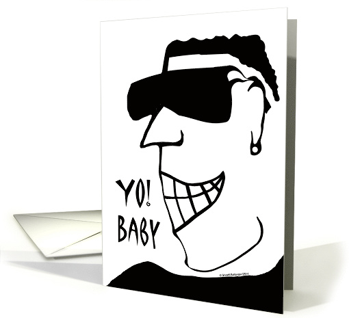 Yo Baby Proposal Marry Me with Handsome Hunk and Flashy Smile card