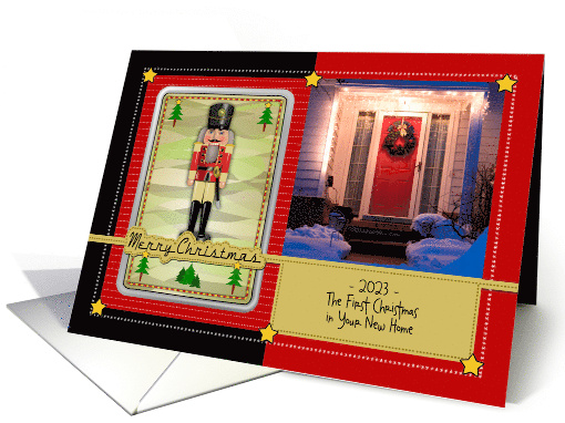First Christmas in Your New Home Custom Photo and Text Nutcracker card