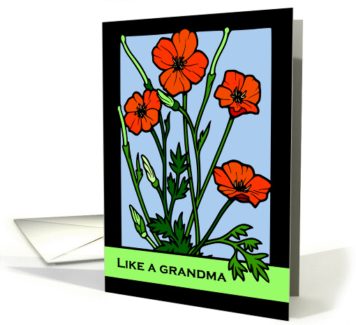 Birthday, Like a Grandma to Me, Floral Theme, Red Poppies card
