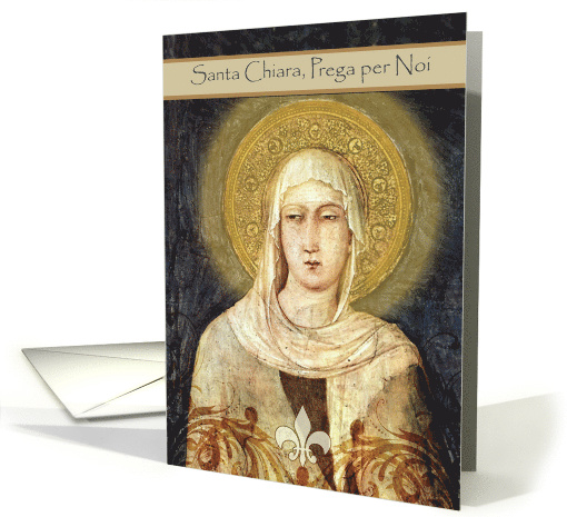St. Clare, Pray for Us, Feast Day Wishes in Italian card (1387676)