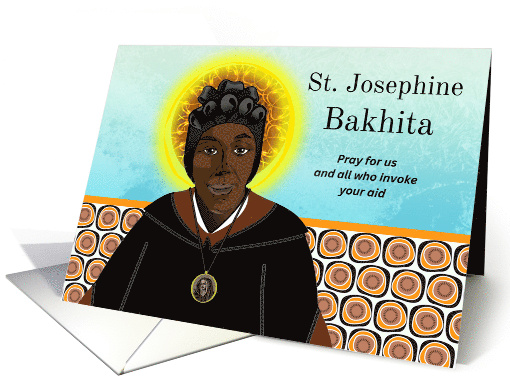 St Josephine Bakhita Feast Day with Halo and African Pattern card