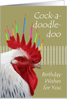 Rooster Birthday Wishes with Funny Cock-a-doodle-doo card
