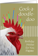 Rooster Birthday Wishes for Papaw Custom Front Add Your Text card