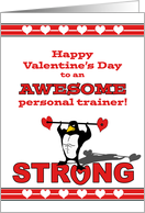 For Personal Trainer Valentine with Penguin Lifting Heart Weights card