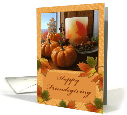 Friendsgiving with Autumn Color Still Life of Candle and Pumpkins card