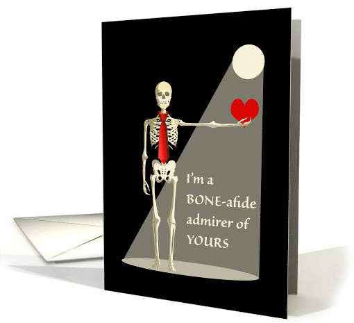 Valentine's Day Skeleton Male Bone-afide Secret Admirer card (1555264)
