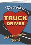 National Truck Driver Appreciation Week, Heart on the Road card