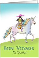 Custom Front Bon Voyage for Rachel with Older Girl Riding a Unicorn card