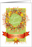 Custom Front Thanksgiving Wreath for a Daughter and Her Wife card