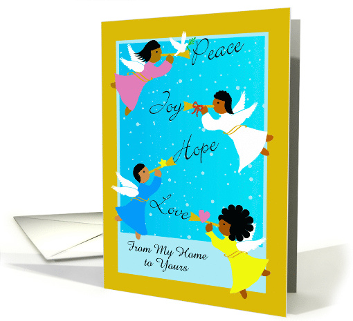 Custom Front Christmas Multicultural Angels from My Home to Yours card