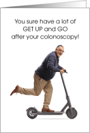 Funny Feel Better After Colonoscopy with Happy Scooter Man card