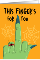 Funny Adult Halloween with Witch and This Fingers for You card