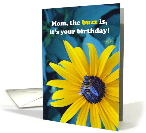 Mom Birthday with Honey Bee on Black Eyed Susan Photograph card