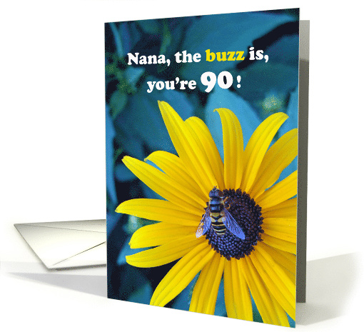 Nana 90th Birthday with Honey Bee on Black Eyed Susan card (715233)