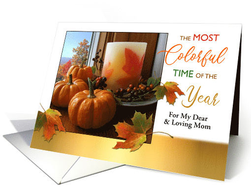 Mom Thanksgiving Custom Front with Pumpkin Still Life card (719361)