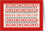 Portuguese Hugs and Kisses Abracos e Beijos with XOXO Design card