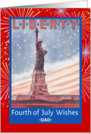 For Dad Fourth of July with Retro Statue of Liberty and Fireworks card