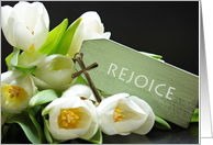 Religious Easter Rejoice in the Lord with Tulips and Cross card