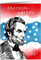 Presidents’ Day with Abe Lincoln and Freedom Liberty Life card