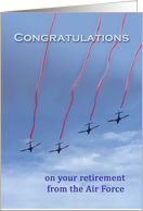 Congratulations on Air Force Retirement, Jets in Sky card