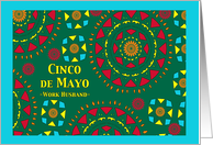 For Work Husband Cinco de Mayo with Colorful Mosaic Tile Design card