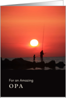 For Opa Grandparents Day with Fishing at Sunset Silhouette card