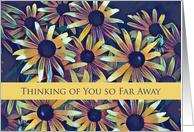 Far Away Thinking of You with Black Eyed Susan Flowers card