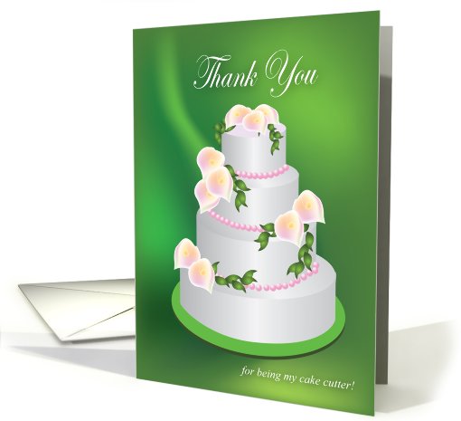 Thank you for being my cake cutter card (810765)