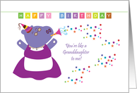 happy birthday, like a granddaughter to me, hippo card