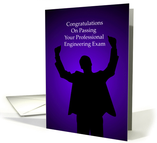 Congratulations On Passing Your Professional Engineering Exam card
