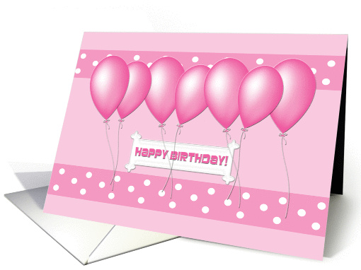 Happy Birthday! Pink Balloons on Pink Bands with White Polka Dots card