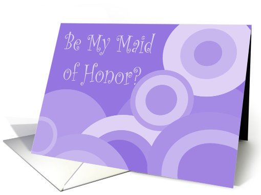 Maid of Honor Invitation, purple circles card (461092)