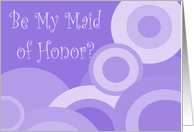 Maid of Honor Invitation, purple circles card