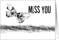 Miss You, black & white butterfly card
