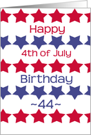 44th birthday on 4th of July, red and blue stars card