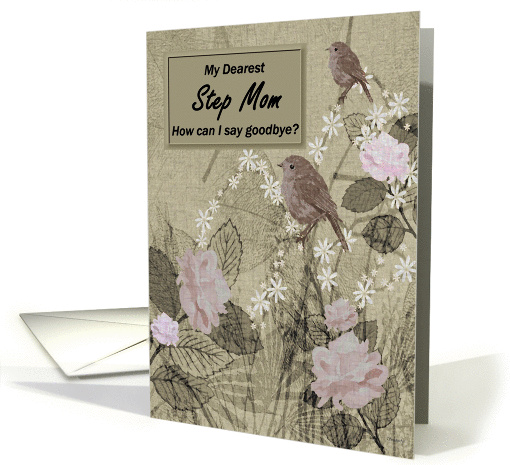 Step Mom Goodbye From Terminally ill Step Son or Step Daughter card