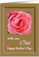 Omi / Mother’s Day - Painted Pink Rose card