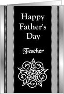Teacher - Happy Father’s Day - Celtic Knot card